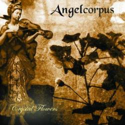 Angelcorpus : Crystal Flowers